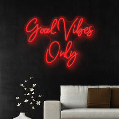 Good Vibes Only Neon Sign