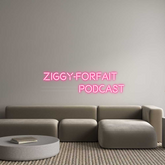 US Custom Text Neon: ZIGGY-FORFAI...