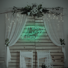 It Was Always You Neon Sign – Romantic LED Light for Couples