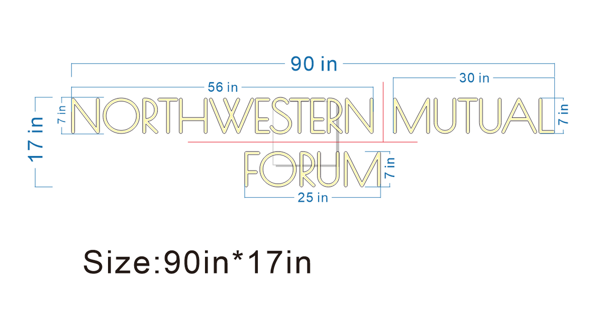 Custom Text Neon: NORTHWESTERN MUTUAL FORUM