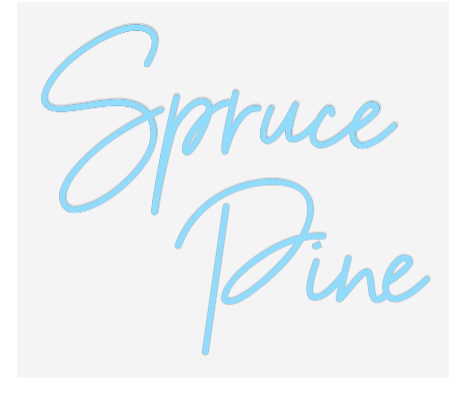 US Custom Text Neon: Spruce 
Pine