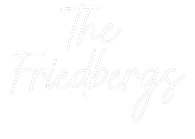 US Custom Text Neon: The 
Friedbe...