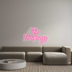 US Custom Text Neon: The 
Friedbe...