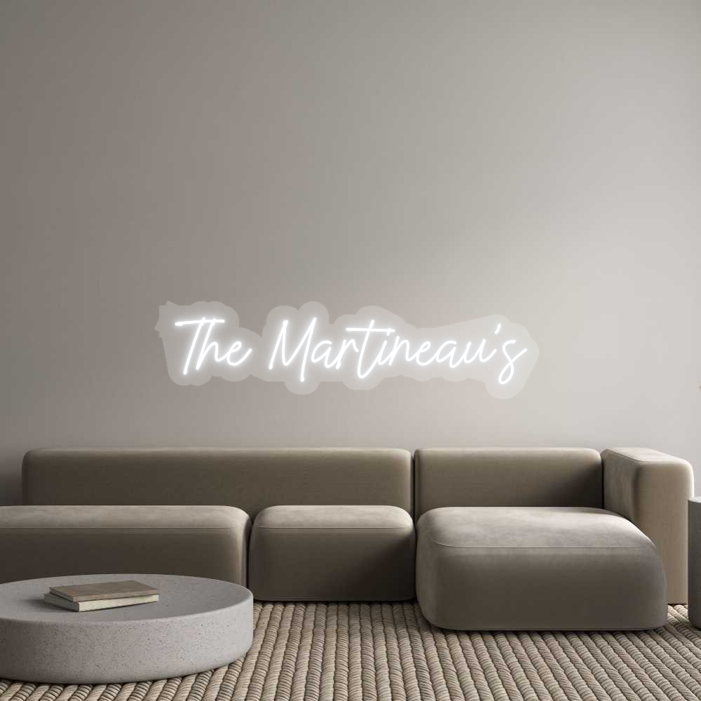 US Custom Text Neon: The Martineau’s