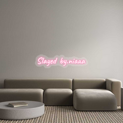 US Custom Text Neon: Slayed by.niaaa
