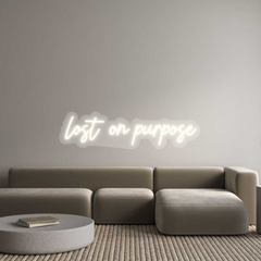 US Custom Text Neon: lost on purpose