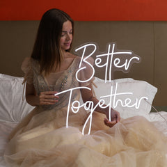 Better Together Neon Sign – LED Wall Light for Weddings, Bedroom, or Gifts
