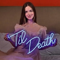 Til Death Neon Sign for Romantic or Edgy Room Decor