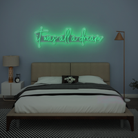 It Was All A Dream Neon Sign – LED Light for Dreamy Bedroom or Studio Decor