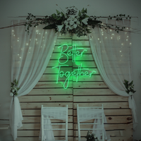 Better Together Neon Sign – LED Wall Light for Weddings, Bedroom, or Gifts